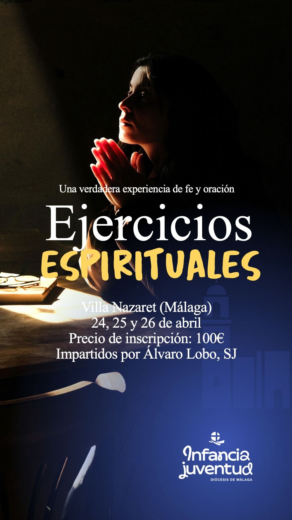 Juventud propone un fin de semana de Ejercicios