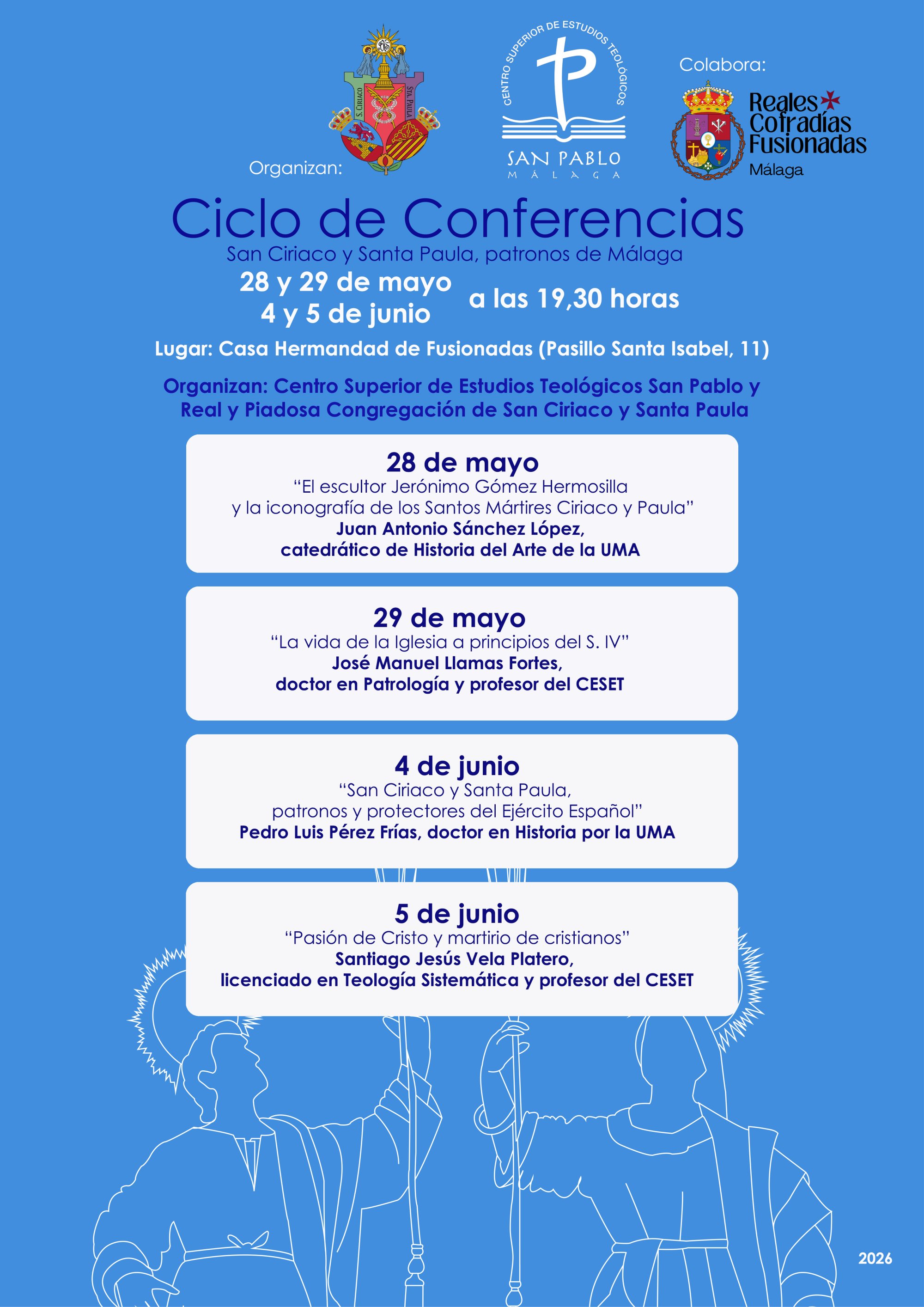 Fe, vida, historia e iconografía de los Santos Patronos Ciriaco y Paula en el próximo ciclo de conferencias