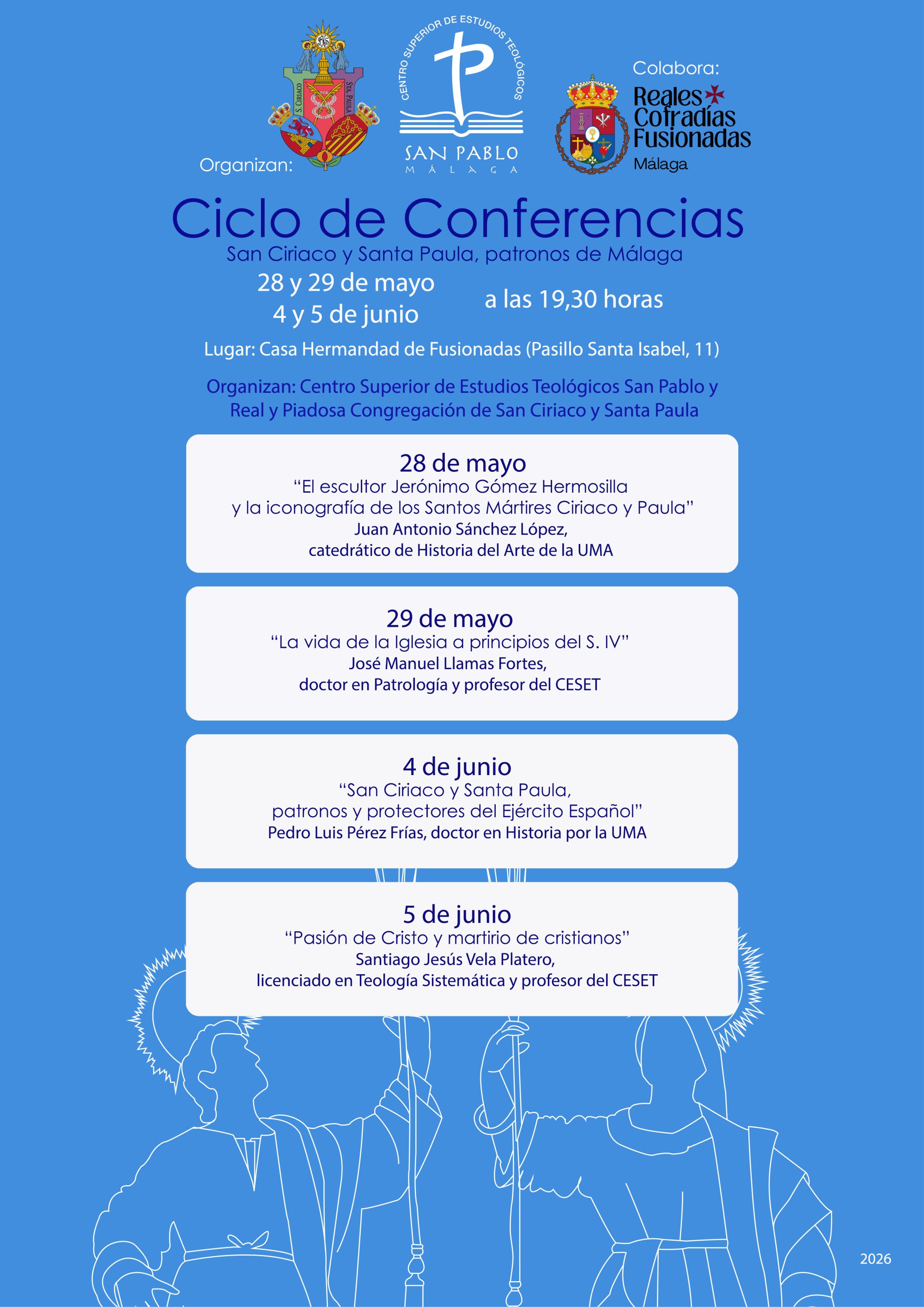 Fe, vida, historia e iconografía de los Santos Patronos Ciriaco y Paula en el próximo ciclo de conferencias
