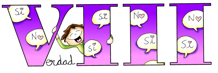 VIII. «No dirás falsos testimonios ni mentirás»