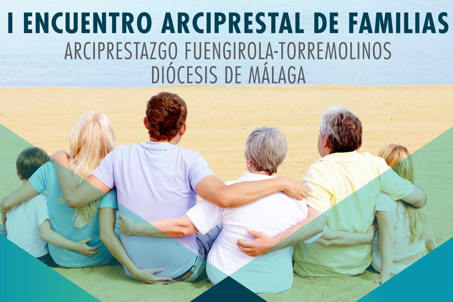 I Encuentro Arciprestal de Familias de Fuengirola-Torremolinos