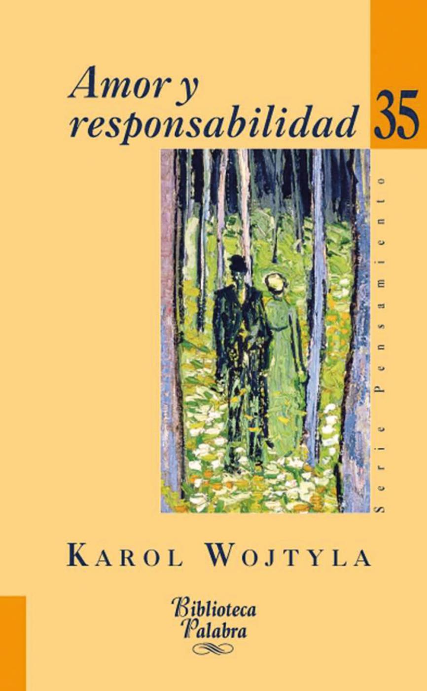 Los libros de tu verano: "Amor y responsabilidad"