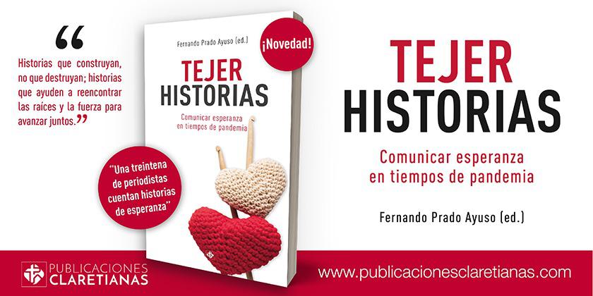 Tejer historias, historias de esperanza para tiempos de pandemia