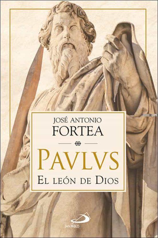 PAULUS, El león de Dios
